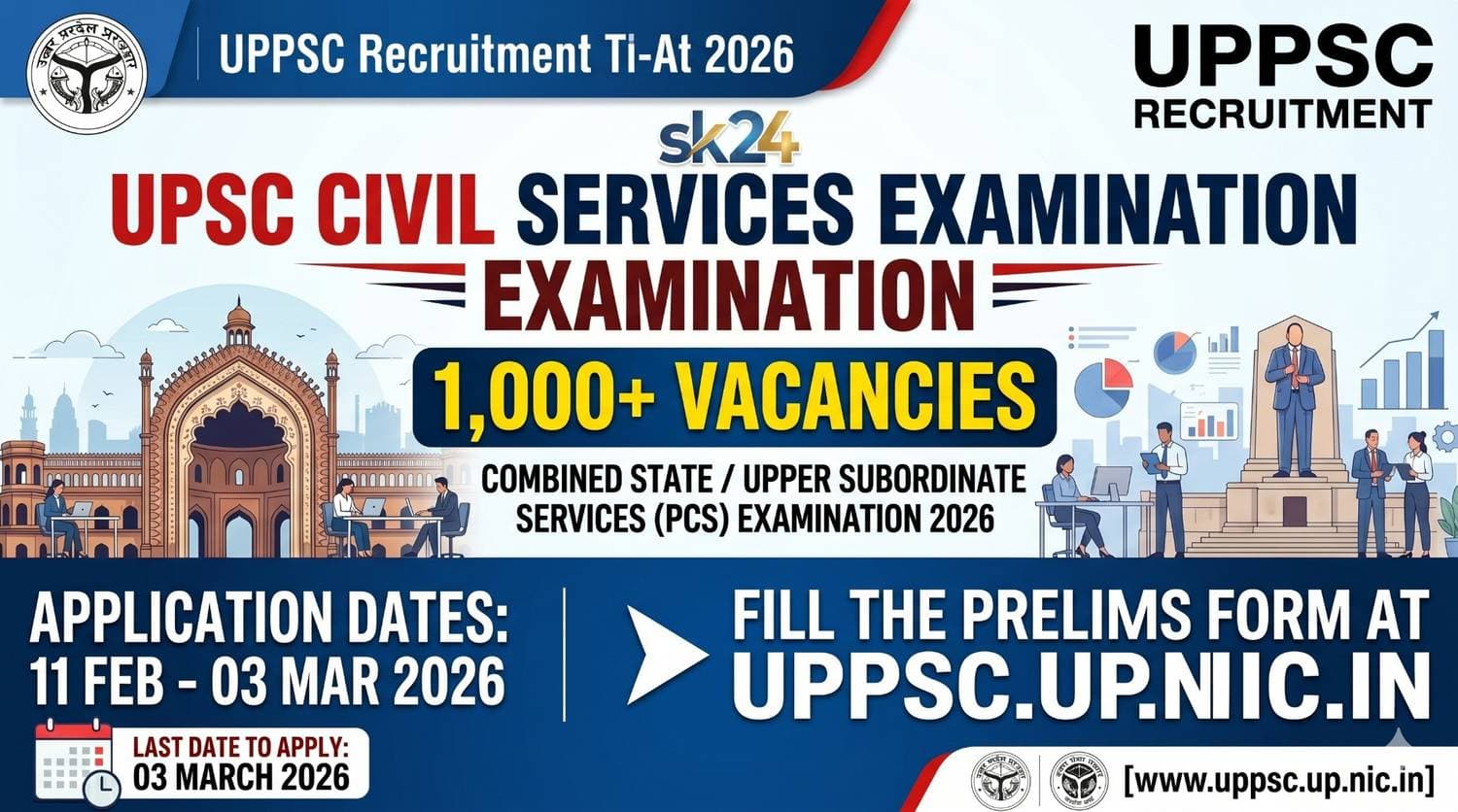 UPSC Civil Services Examination Recruitment 2026: Apply Online, Dates & Eligibility